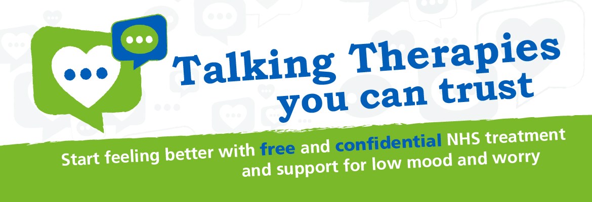 Start feeling better with Talking Therapies support for low mood and worry