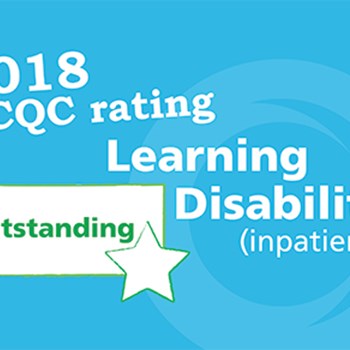 CQC outstanding rating for our Learning Disabilities (inpatients) service